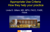 Appropriate Use Criteria: How They Help Your Practice