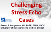 Challenging Stress Echo Cases