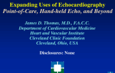 Expanding Uses of Echocardiography Point-of-Care, Hand-held Echo, and Beyond
