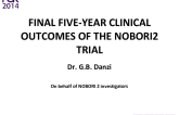 Final Five Year Outcomes of the NOBORI2 Trial