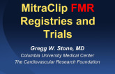 MitraClip FMR Registries and Trials