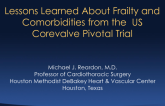 Lessons Learned about Frailty and Comorbidities from the US CoreValve Trials