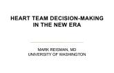 Heart Team Decision-Making in a New Era