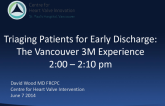 Identifying and Triaging Patients for Early Discharge: Lessons from the Vancouver 3M Experience