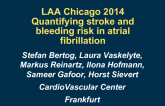 Quantifying stroke and bleeding risk in atrial fibrillation