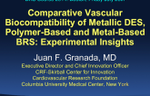 Comparative Vascular Biocompatibility of Metallic DES, Polymer-Based and Metal-Based BRS: Experimental Insights