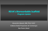 REVA’s Bioresorbable ScaffoldProgram Update