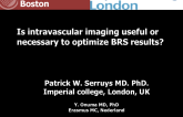 Is intravascular imaging useful or necessary to optimize BRS results?