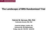 The Landscape of BRS Randomized Trial