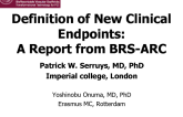 Definition of New Clinical Endpoints: A Report from BRS-ARC