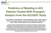 Predictors of Bleeding in ACS Patients Treated With Prasugrel: Analysis From the ACCOAST Study