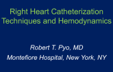 Right Heart Catheterization: Technique and Hemodynamics