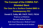 The Concept of the COBRA PzF-Shielded Stent