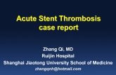 Complication Case #2: Stent Thrombosis and Abrupt Closure