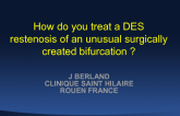 Case #1: Restenosis in an Unusual Venous Bypass Bifurcated Lesion