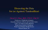 Cardiogenic Shock: Dissecting the Data for (or Against) TandemHeart