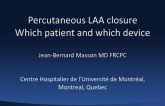 Left Atrial Appendage Occlusion: Which Patient and Which Device?
