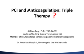 PCI and Anticoagulation: Triple Therapy