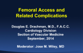 Femoral Access and Related Complications
