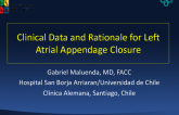 Clinical Data and Rationale for Left Atrial Appendage Closure