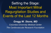 Setting the Stage: Most Important Mitral Regurgitation Studies and Events of the Last 12 Months