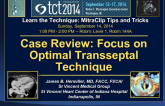 Case Review: Focus on Optimal Transseptal Technique