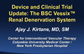 Updates and Status of the Boston Scientific Vessix Program