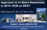 Approach to In-Stent Restenosis in 2014: DCB or DES?