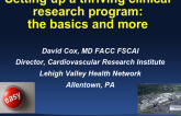 Setting-up a Thriving Clinical Research Program: The Basics and More