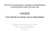 CHOICE: Core Results and Study Group Interpretation