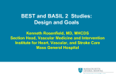 The BEST and BASIL 2 Studies: Designs and Goals