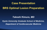 Case #1: BRS Optimal Lesion Preparation