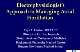 The Electrophysiologists Approach to Managing Atrial Fibrillation