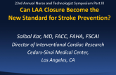 Can LAA Closure Become the New Standard for Stroke Prevention?
