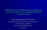 Position Statement: Radial Intervention Will Become the First Choice for All Coronary Interventions, Including STEMI and Cardiogenic Shock