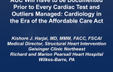 Position Statement: AUC Will Have to be Documented Prior to Every Cardiac Test and Outliers Managed: Cardiology in the Era of the Affordable Care Act