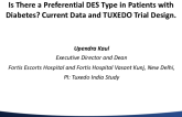 Is There a Preferential DES Type in Patients with Diabetes? Current Data and TUXEDO Trial Design