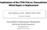 Implications of the CTSN Trial on Transcatheter Mitral Valve Repair vs Replacement