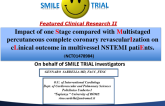 SMILE: A Prospective, Randomized Trial of Single-Staged Versus Multistaged Coronary Intervention in Patients with NonST-Segment Elevation Myocardial Infarction and Multivessel Disease