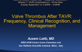Valve Thrombus After TAVR: Frequency, Clinical Recognition, and Management