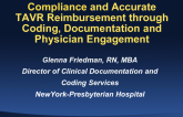 Compliance and Accurate TAVR Reimbursement Through Documentation, Coding, and Physician Engagement