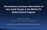 Percutaneous Coronary Intervention of Very Small Vessels in the RESOLUTE Global Clinical Program