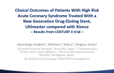 Clinical Outcomes of Patients With High Risk Acute Coronary Syndrome Treated With a New Generation Drug-Eluting Stent, Ultimaster compared with Xience ? Results from CENTURY II___