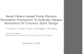Novel Patient-based Finite Element Simulation Framework To Evaluate Fatigue Resistance Of Coronary Stent Design