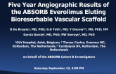 ABSORB Cohort B Trial: Five Year Angiographic Results Of The ABSORB Everolimus Eluting Bioresorbable Vascular Scaffold_