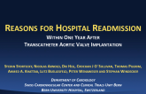 REASONS FOR HOSPITAL READMISSION WITHIN ONE YEAR AFTER TRANSCATHETER AORTIC VALVE IMPLANTATION