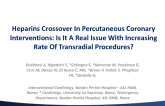 Heparins Crossover In Percutaneous Coronary Interventions: Is It A Real Issue With Increasing Rate Of Transradial Procedures?