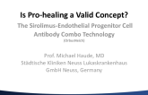 Is Pro-healing a Valid Concept? The Sirolimus-Endothelial Progenitor Cell Antibody Combo Technology