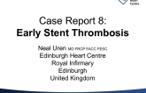 Case #8: Early Stent Thrombosis
