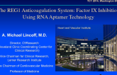 The REG1 Anticoagulation System: Factor IX Inhibitor Using RNA Aptamer Technology
